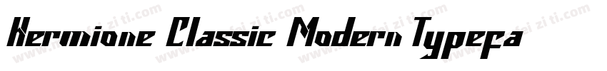 Hermione Classic Modern Typeface字体转换